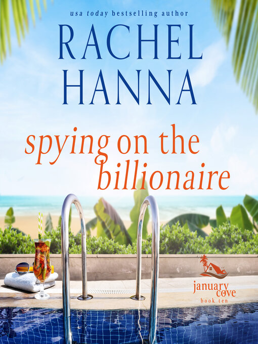Title details for Spying On the Billionaire by Rachel Hanna - Wait list